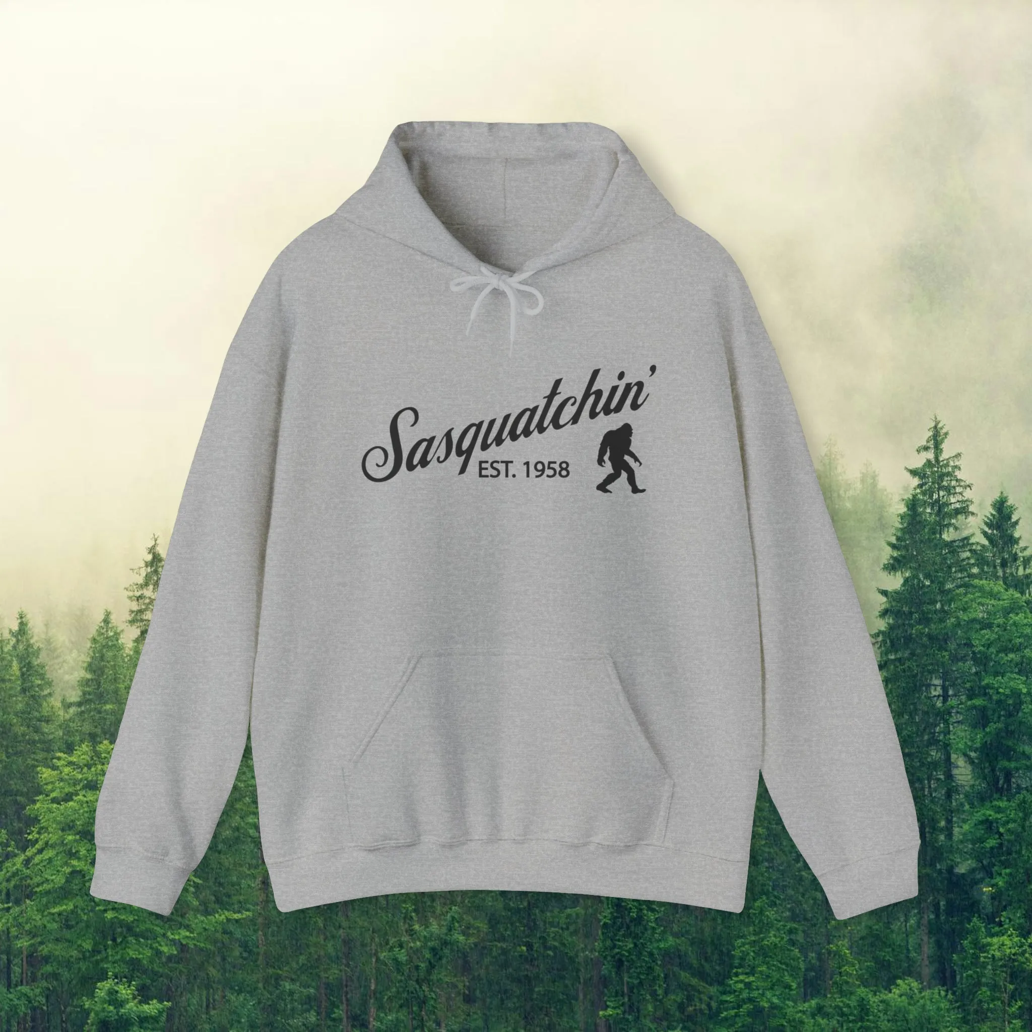 Sasquatchin' Est. 1958 - Sasquatchin' Adventure Hoodie